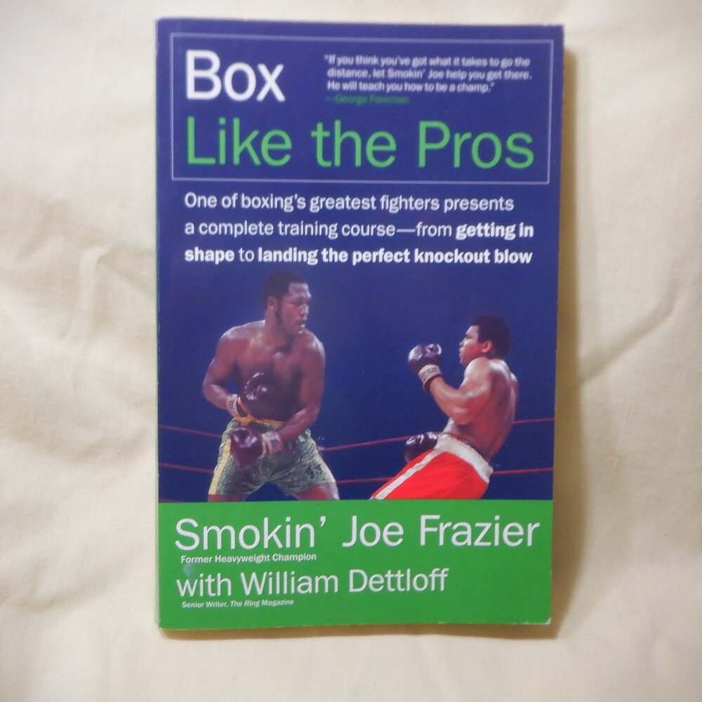 ***  BOX like the Pros *** Smokin' Joe Frasier Former Heavyweight Champion